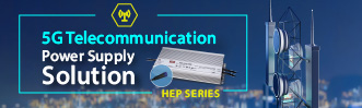 MEAN WELL 5G Telecommunication Power Supply Solution: HEP series